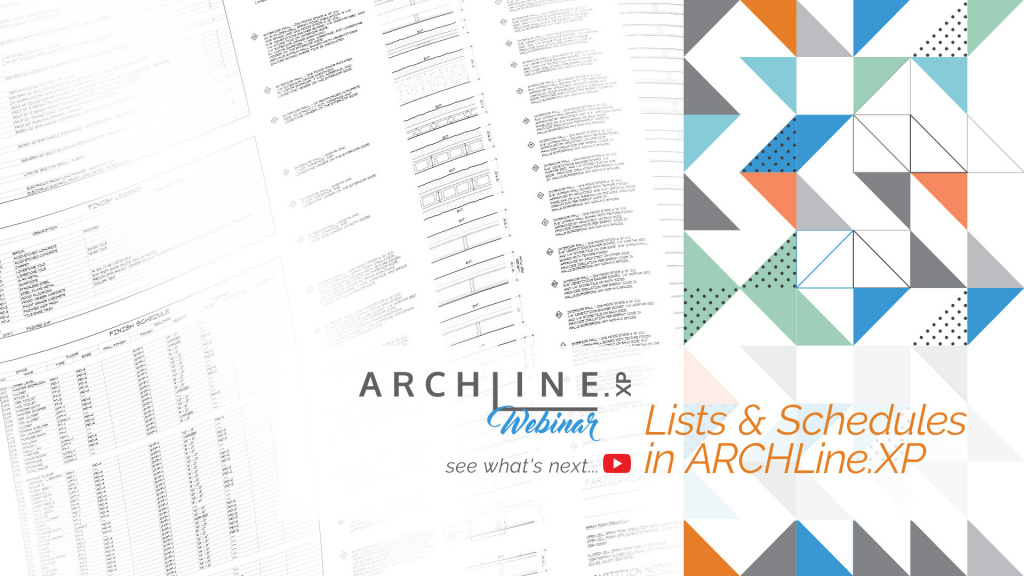 Lists and Schedules in ARCHLine.XP